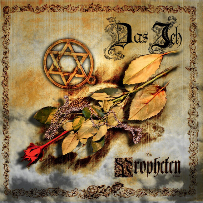 Das Ich - Die Propheten