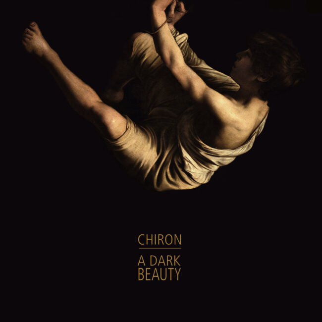 Chiron- A Dark Beauty