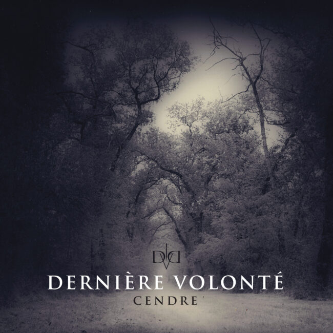 Derniere Volonte - Cendre